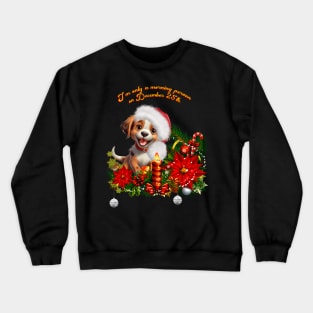 Funny puppy with candle light Crewneck Sweatshirt